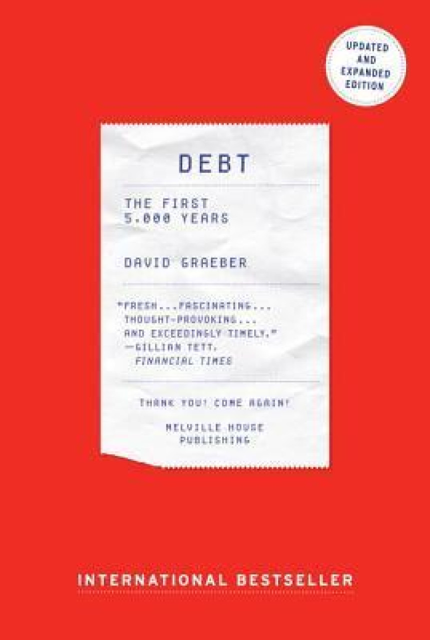 Free Download Debt: The First 5,000 Years,Updated and Expanded by David Graeber