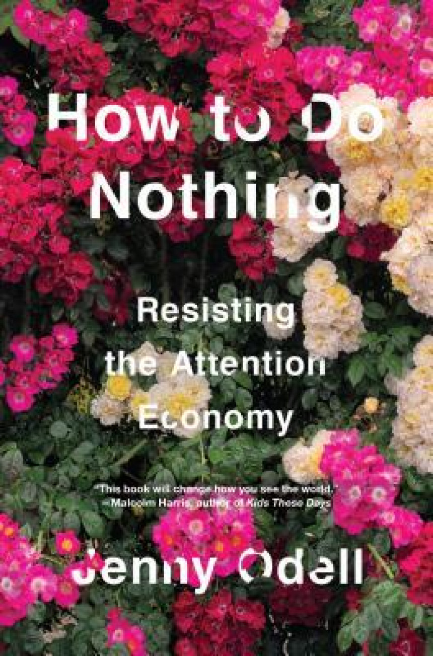 Free Download How to Do Nothing: Resisting the Attention Economy by Jenny Odell