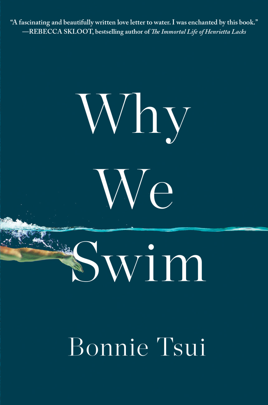 Free Download Why We Swim by Bonnie Tsui