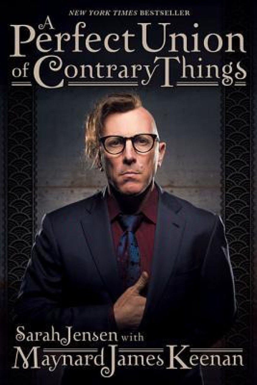 Free Download A Perfect Union of Contrary Things by Maynard James Keenan