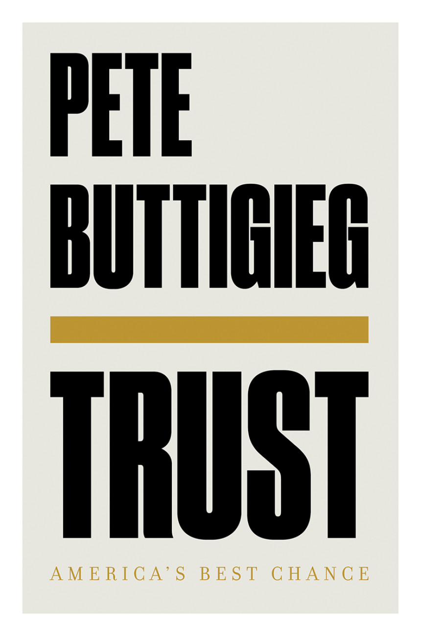 Free Download Trust: America's Best Chance by Pete Buttigieg