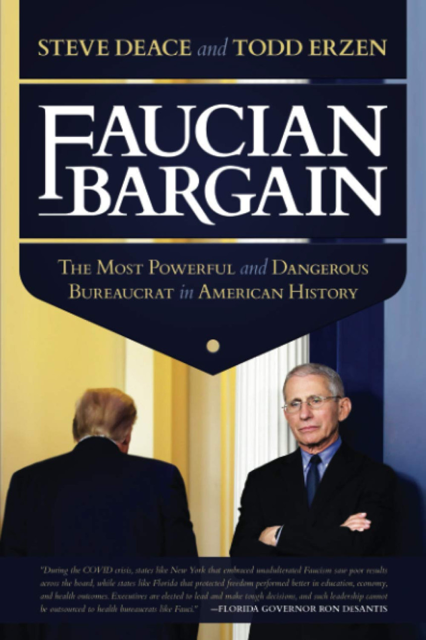 Free Download Faucian Bargain: The Most Powerful and Dangerous Bureaucrat in American History by Steve Deace ,  Todd Erzen