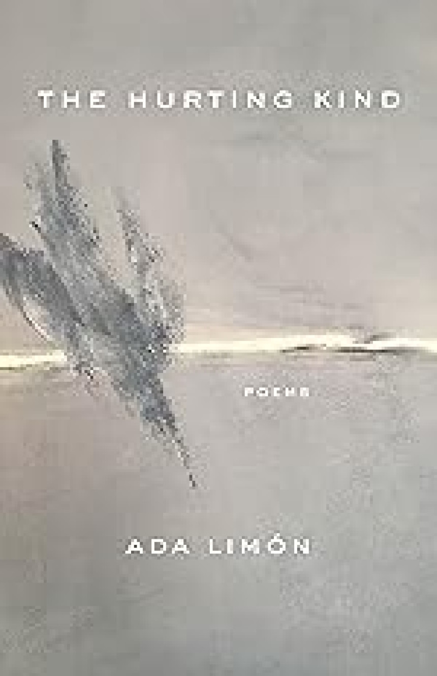 Free Download The Hurting Kind: Poems by Ada Limon