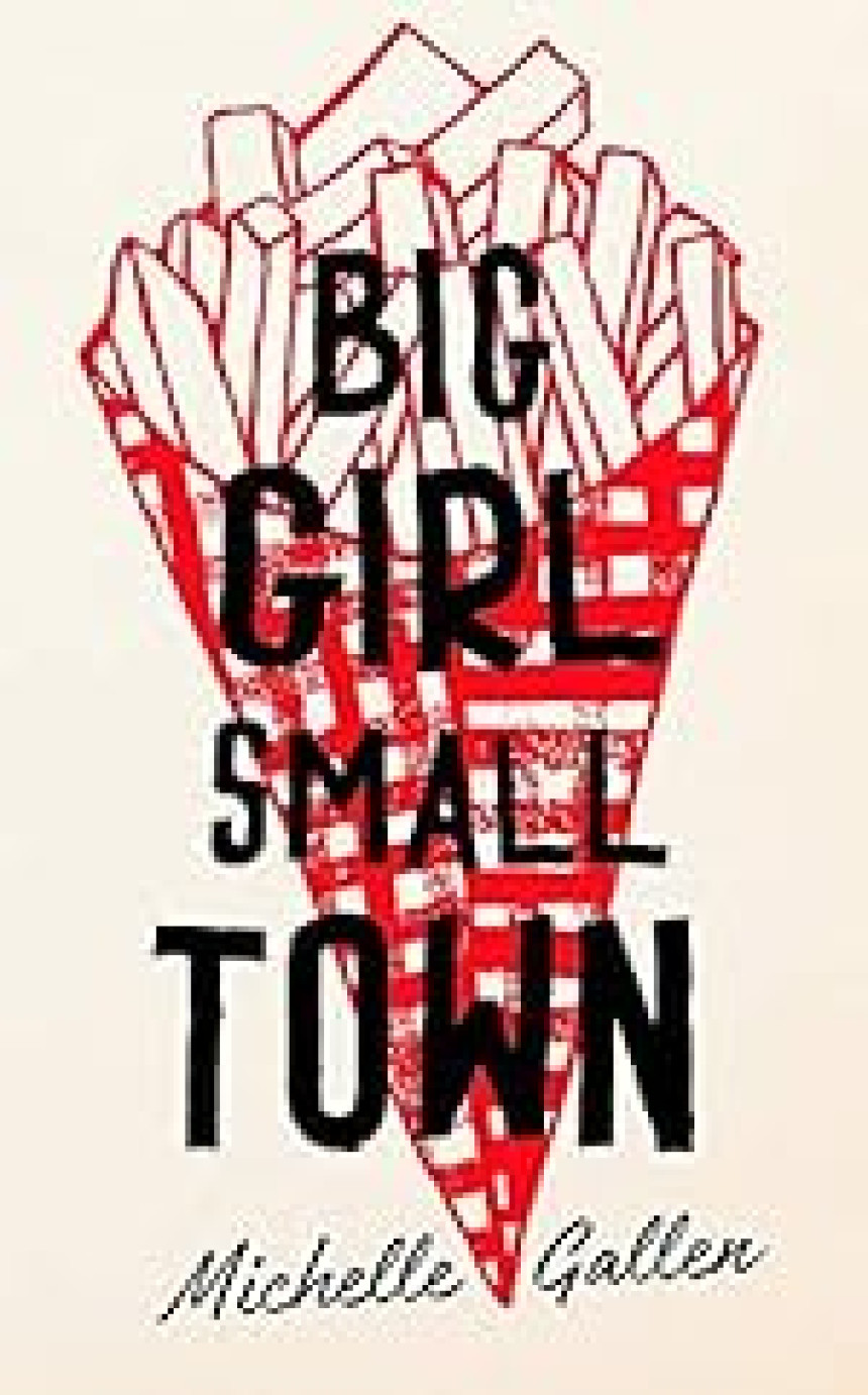 Free Download Big Girl, Small Town by Michelle Gallen