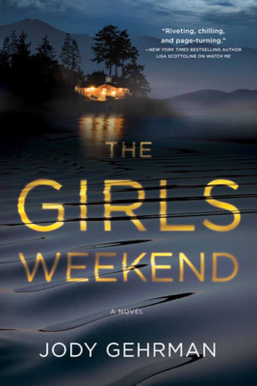 Free Download The Girls Weekend by Jody Gehrman