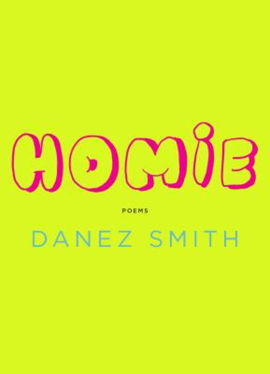 Free Download Homie by Danez Smith