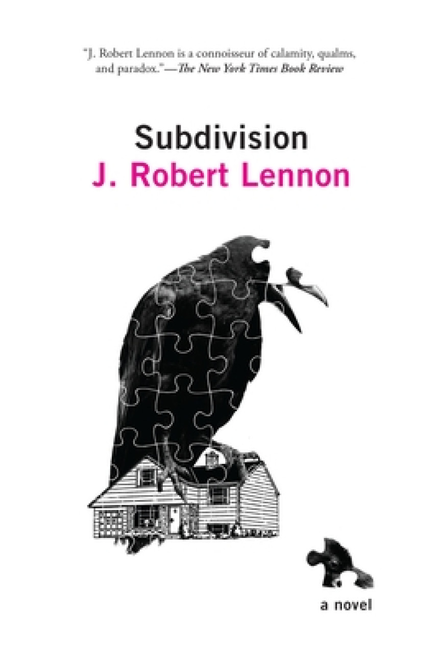 Free Download Subdivision by J. Robert Lennon