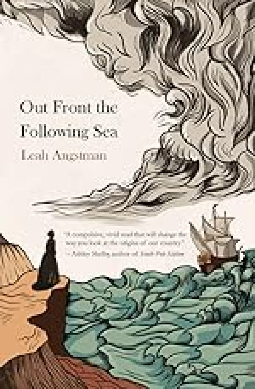 Free Download Out Front the Following Sea by Leah Angstman