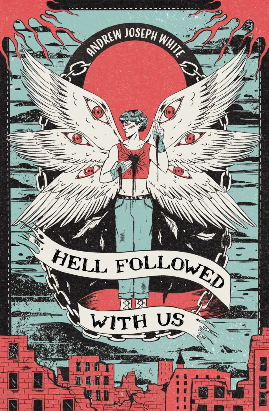 Free Download Hell Followed With Us by Andrew Joseph White