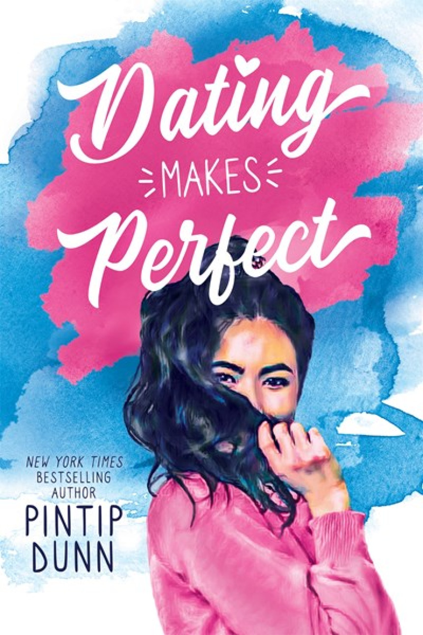 Free Download Dating Makes Perfect by Pintip Dunn