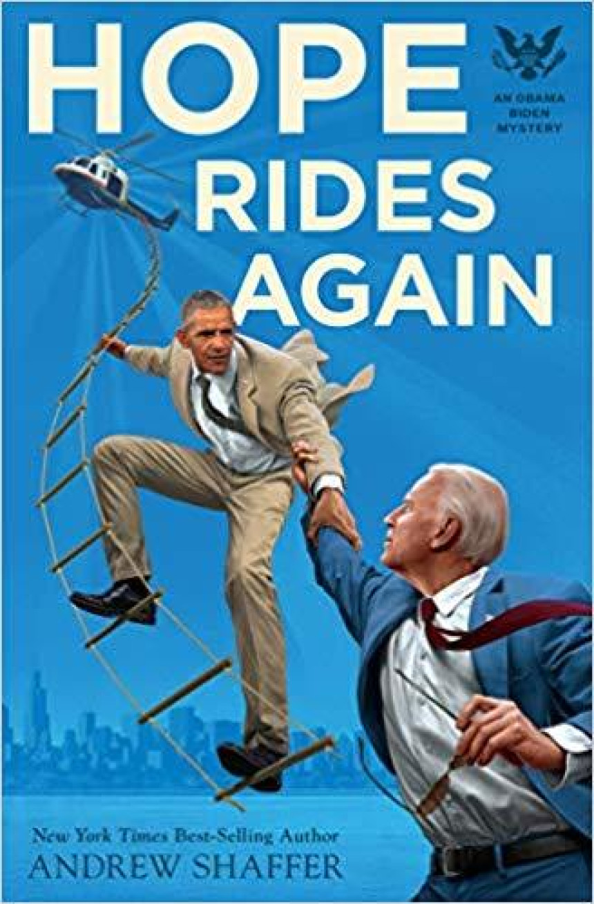 Free Download Obama Biden Mysteries #2 Hope Rides Again by Andrew Shaffer