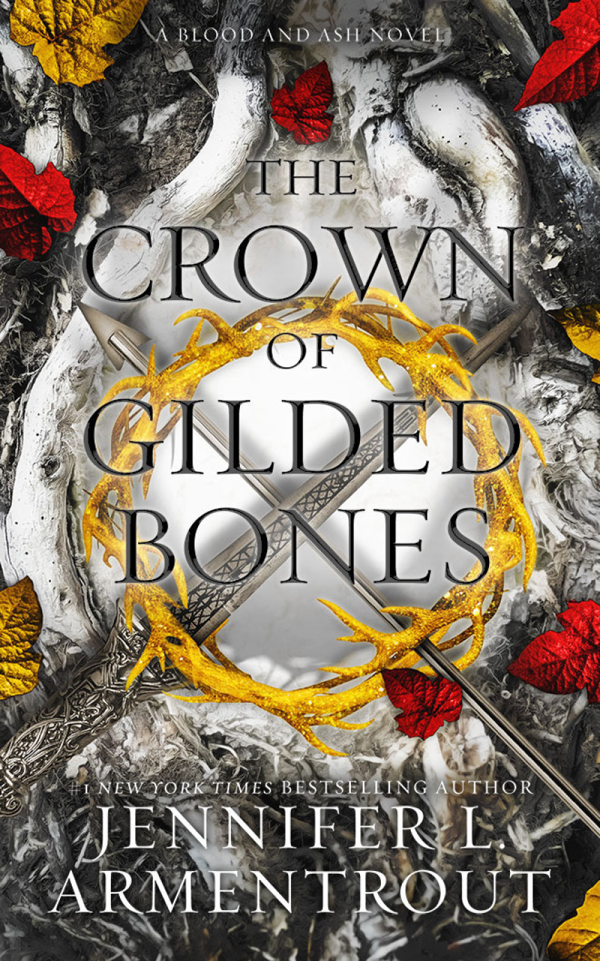 Free Download Blood and Ash #3 The Crown of Gilded Bones by Jennifer L. Armentrout ,  Stina Nielsen  (Narrator)