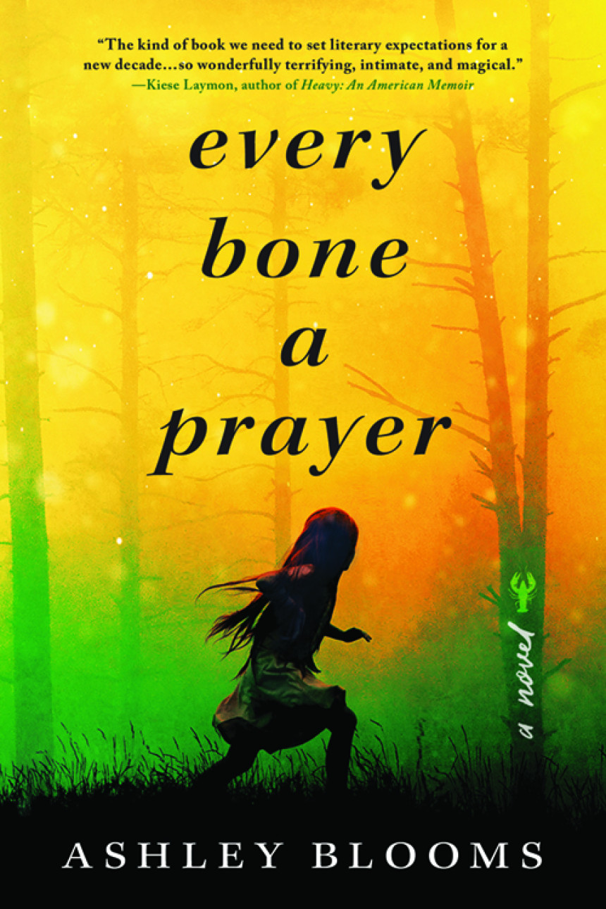 Free Download Every Bone a Prayer by Ashley Blooms