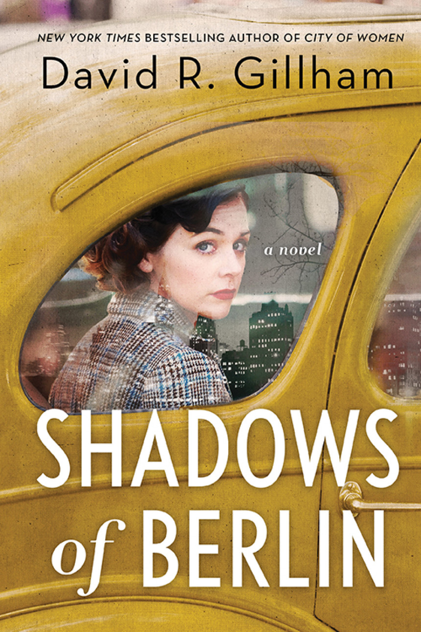 Free Download Shadows of Berlin by David R. Gillham