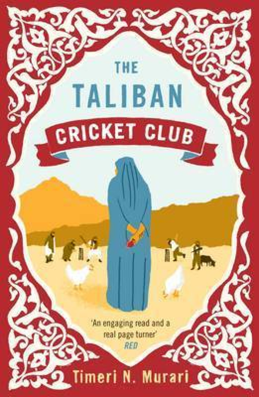 Free Download The Taliban Cricket Club by Timeri N. Murari