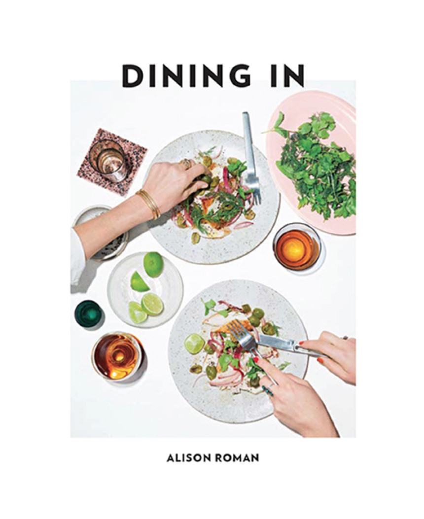 Free Download Dining In by Alison Roman