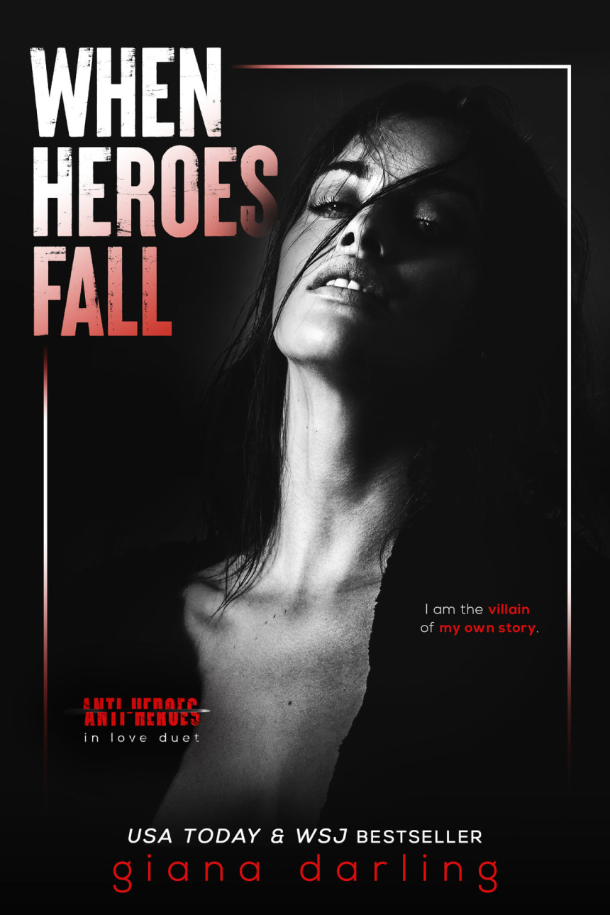 Free Download Anti-Heroes in Love #1 When Heroes Fall by Giana Darling