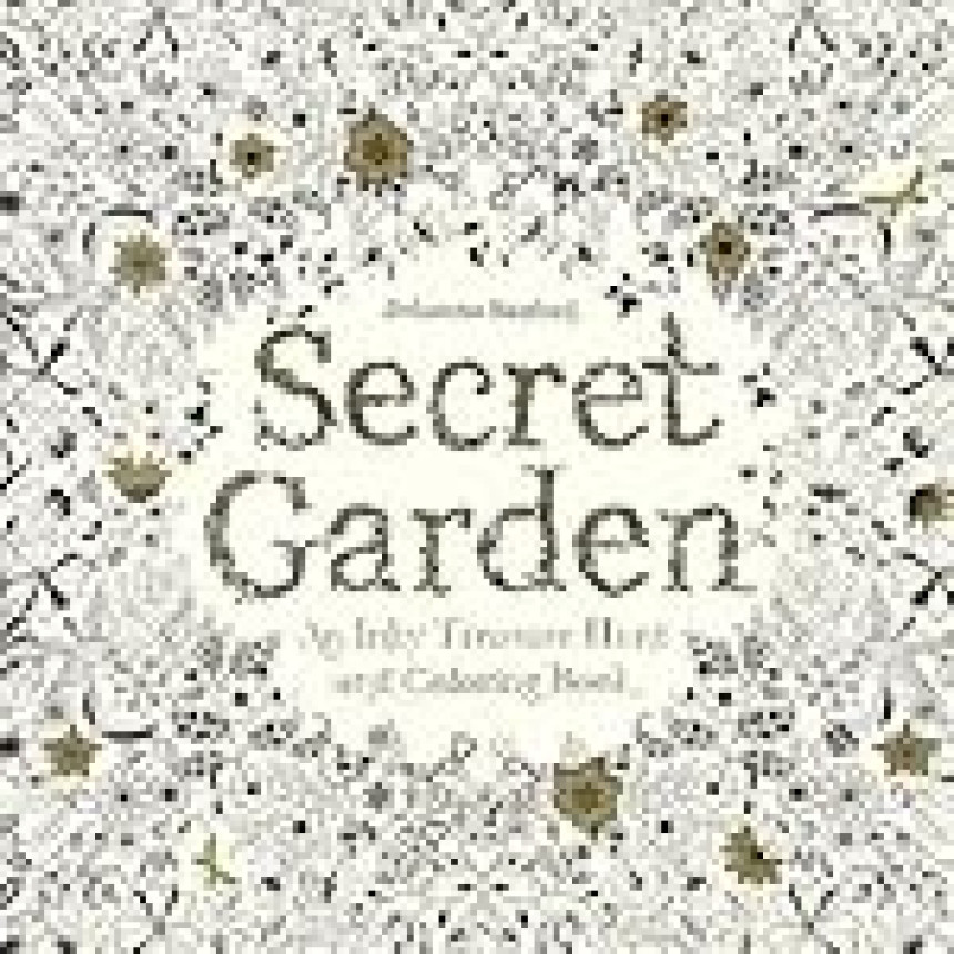 Free Download Secret Garden: An Inky Treasure Hunt and Colouring Book by Johanna Basford