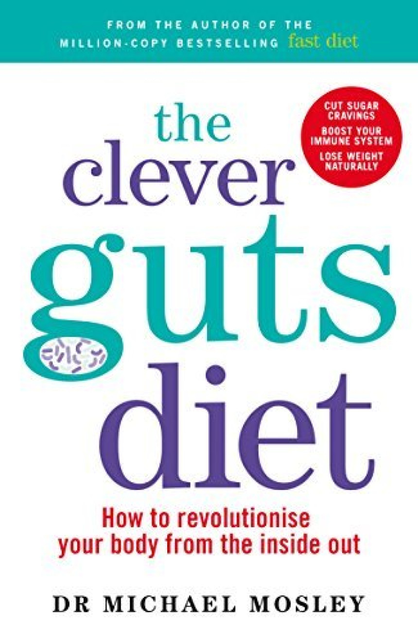 Free Download Clever Guts by Michael Mosley