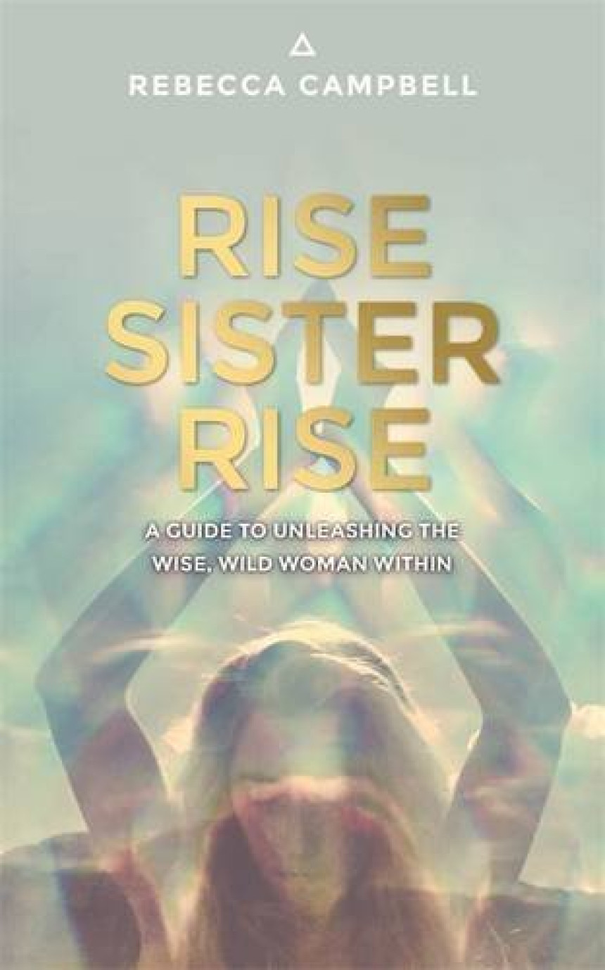 Free Download Rise Sister Rise by Rebecca Campbell