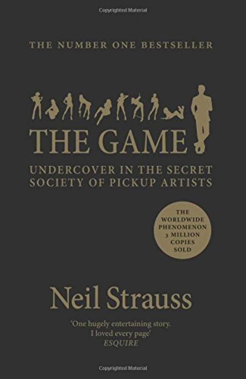 Free Download The Game: Penetrating the Secret Society of Pickup Artists by Neil Strauss