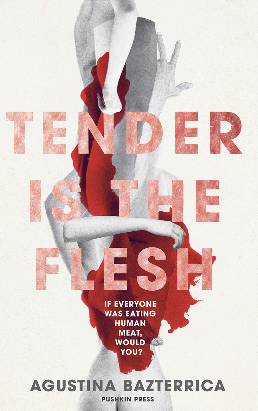 Free Download Tender is the Flesh by Agustina Bazterrica ,  Sarah Moses  (Translator)