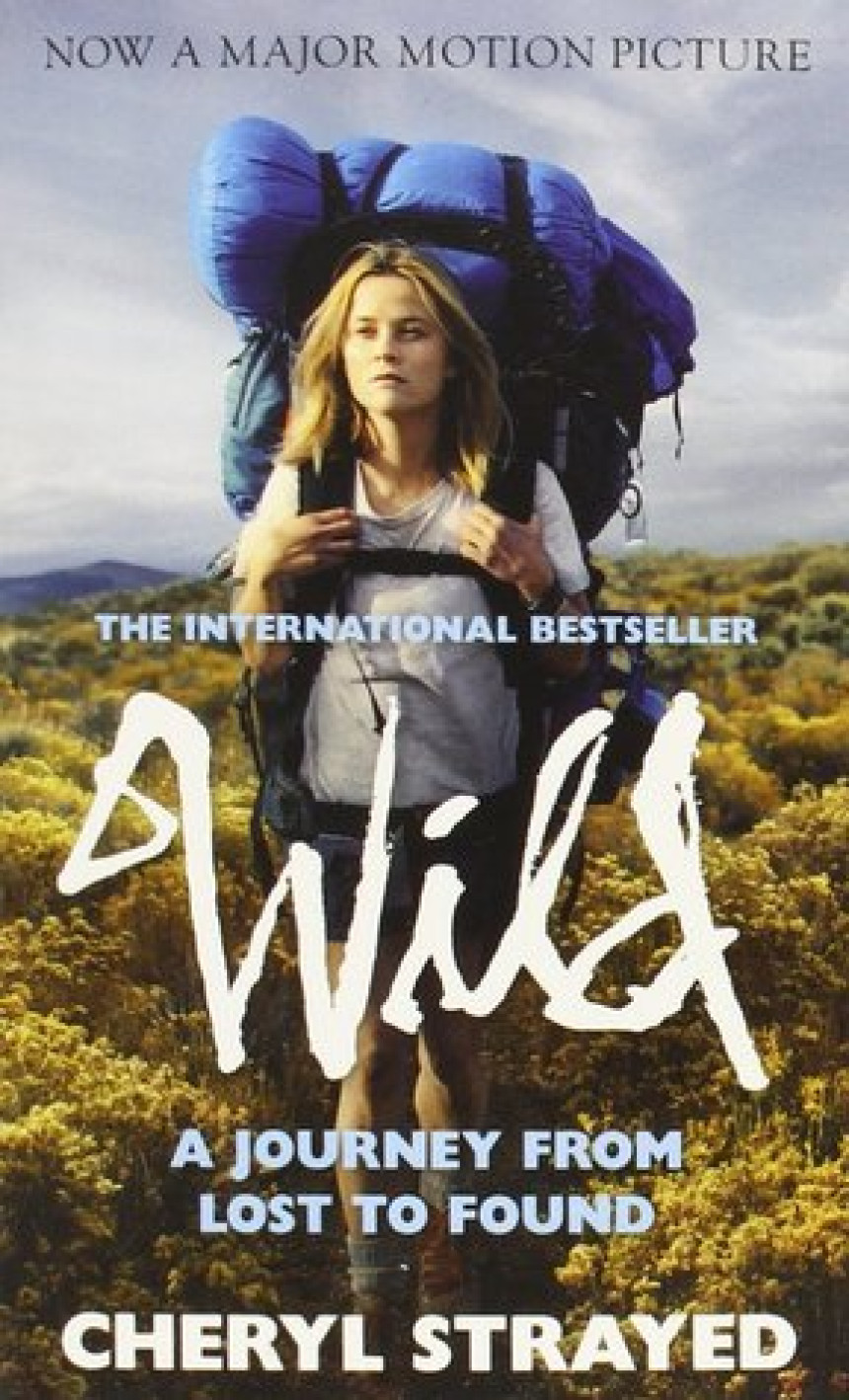 Free Download Wild: A Journey from Lost to Found by Cheryl Strayed