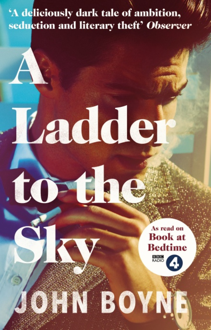 Free Download A Ladder to the Sky by John Boyne