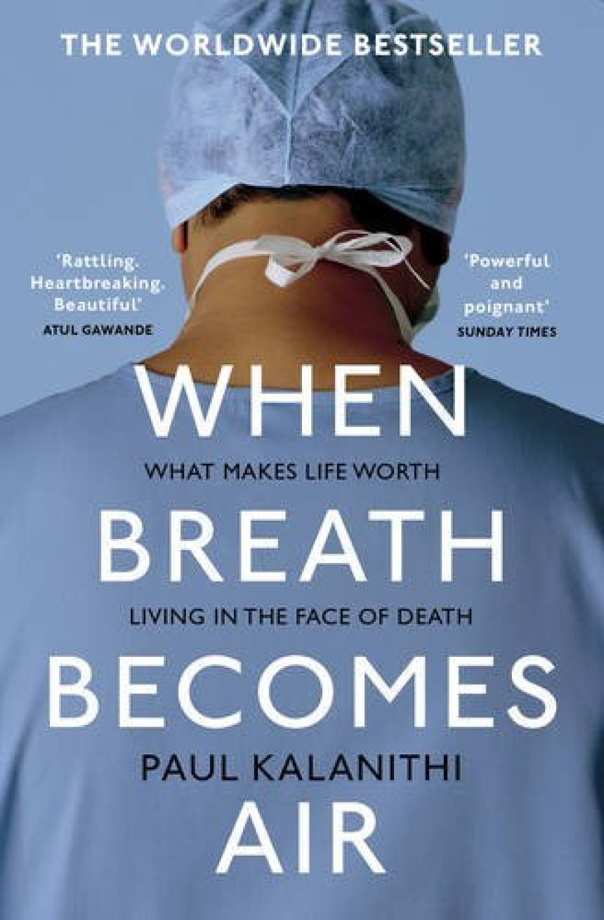 Free Download When Breath Becomes Air by Paul Kalanithi