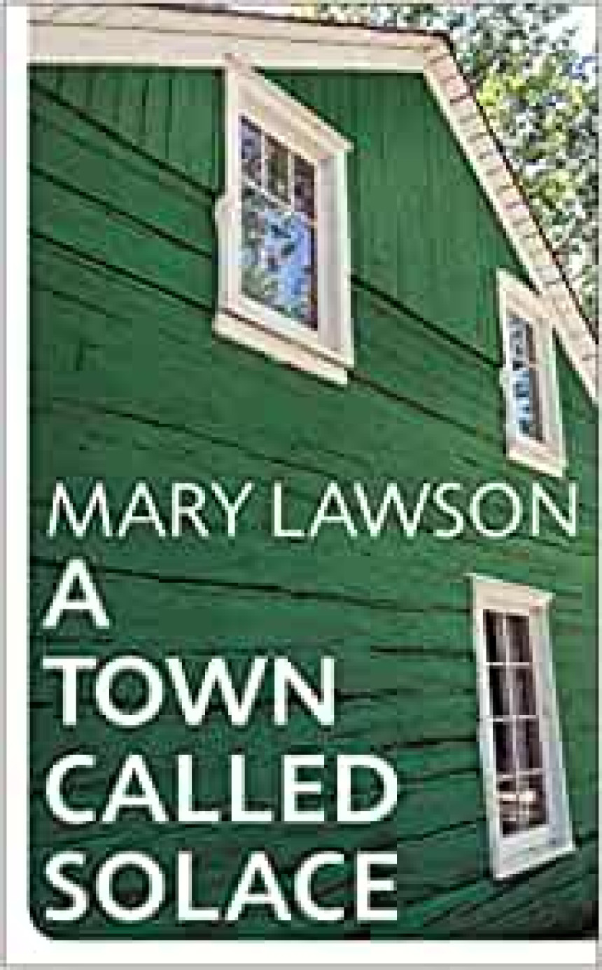 Free Download A Town Called Solace by Mary Lawson