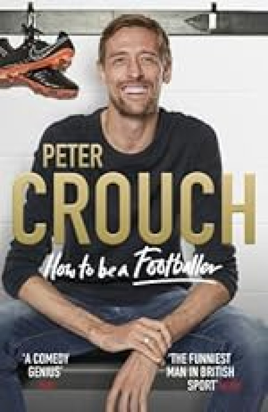 Free Download How to Be a Footballer by Peter Crouch