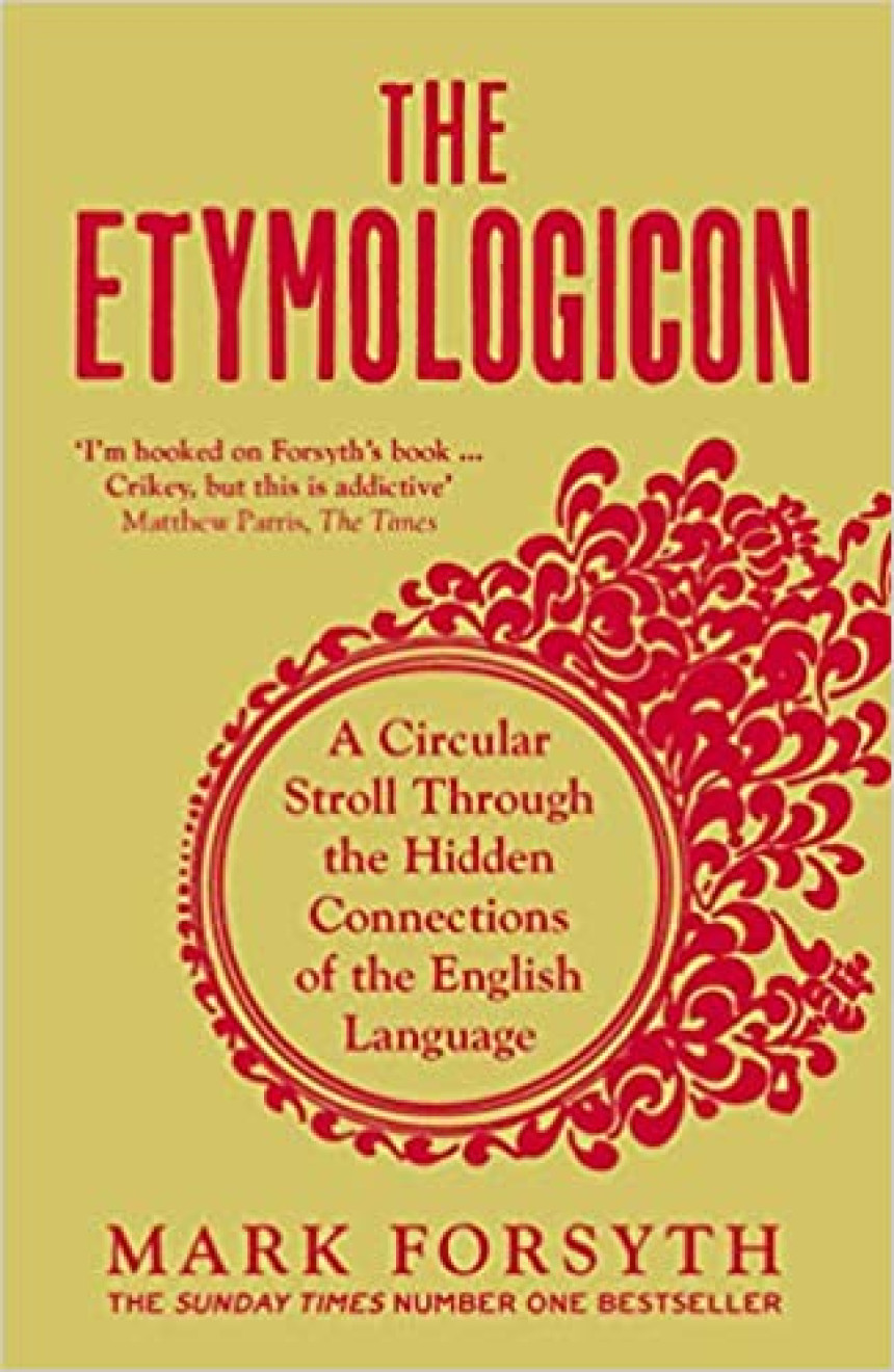 Free Download The Etymologicon by Mark Forsyth