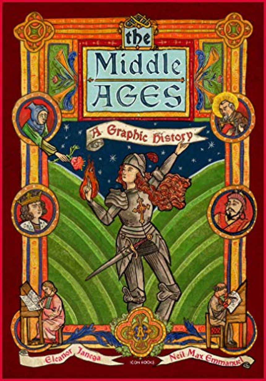 Free Download The Middle Ages: A Graphic History by Eleanor Janega ,  Neil Max Emmanuel  (Illustrator)