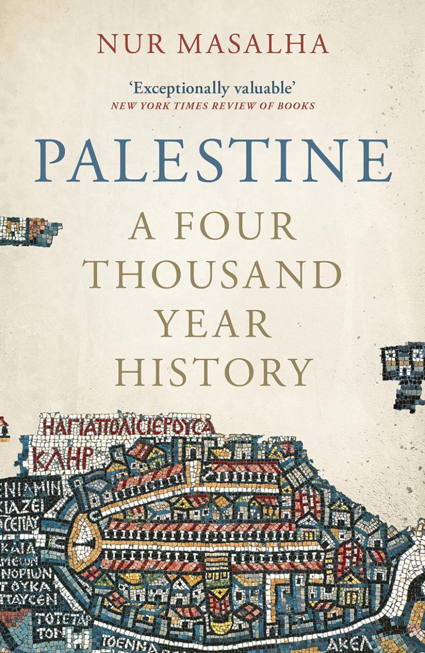 Free Download Palestine: A Four Thousand Year History by Nur Masalha