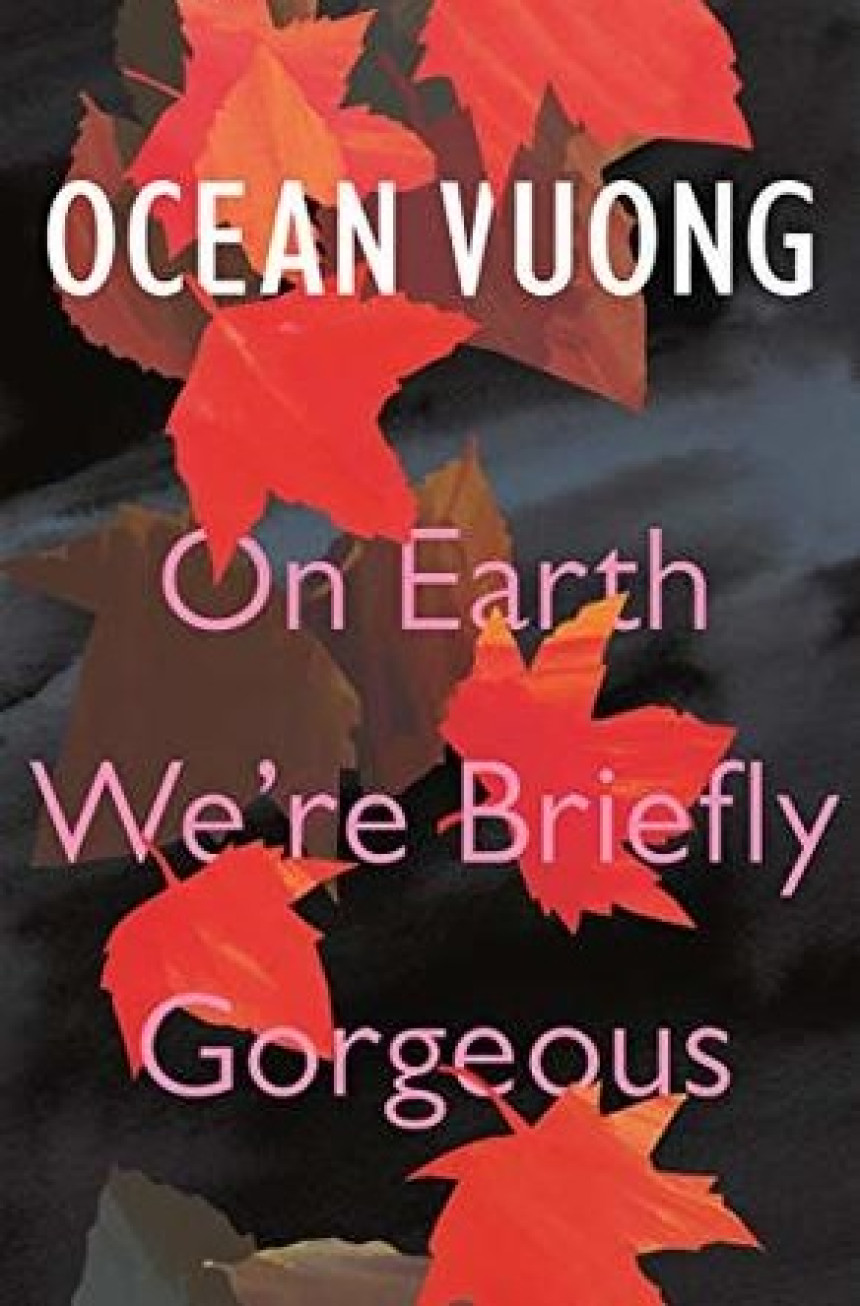 Free Download On Earth We’re Briefly Gorgeous by Ocean Vuong