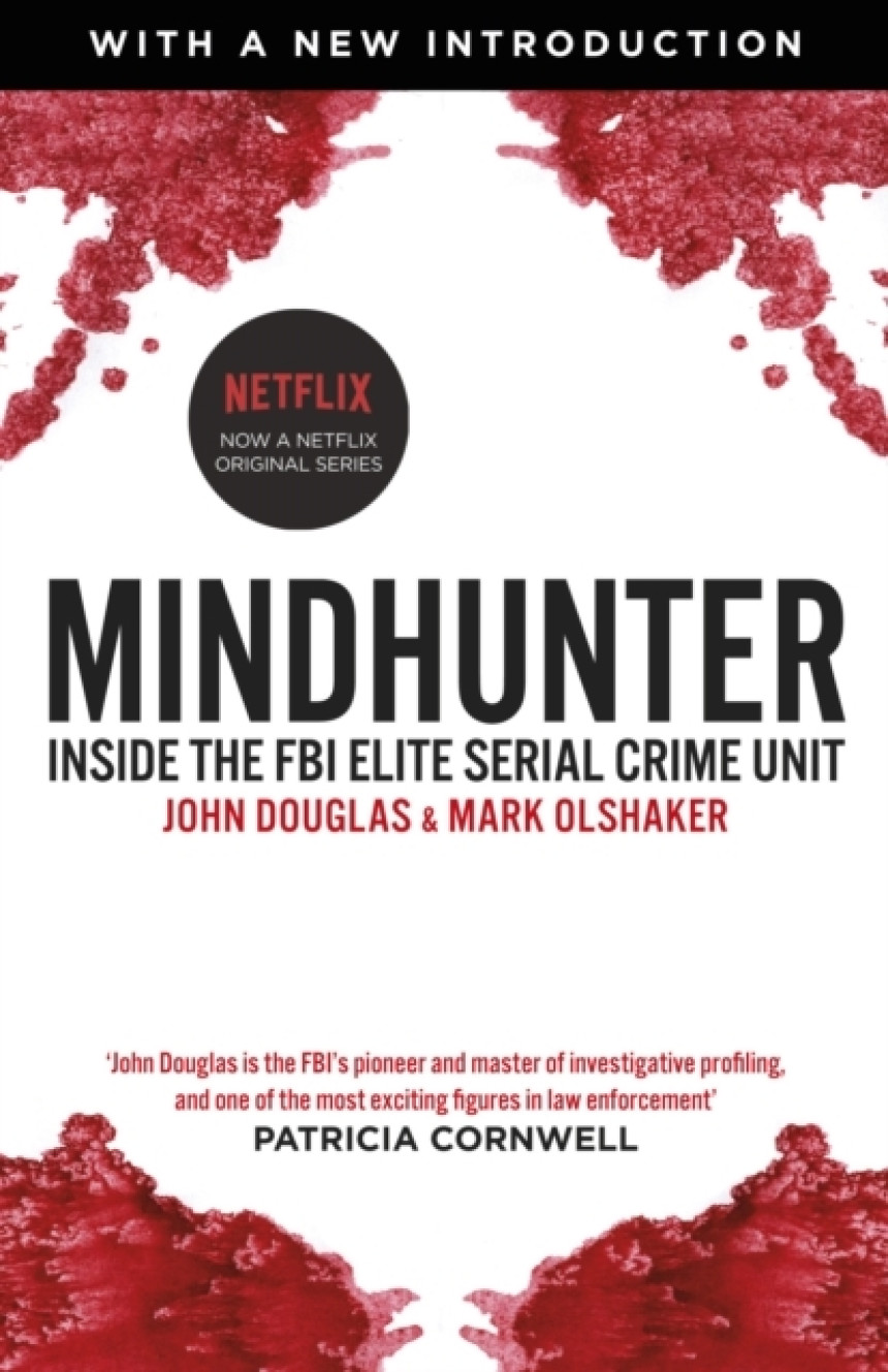 Free Download Mindhunter #1 Mindhunter: Inside the FBI's Elite Serial Crime Unit by John E. Douglas ,  Mark Olshaker