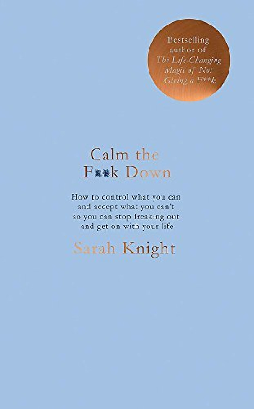 Free Download Calm the F**k Down by Sarah Knight