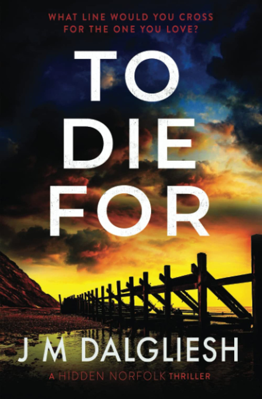 Free Download Hidden Norfolk #9 To Die For by J.M. Dalgliesh