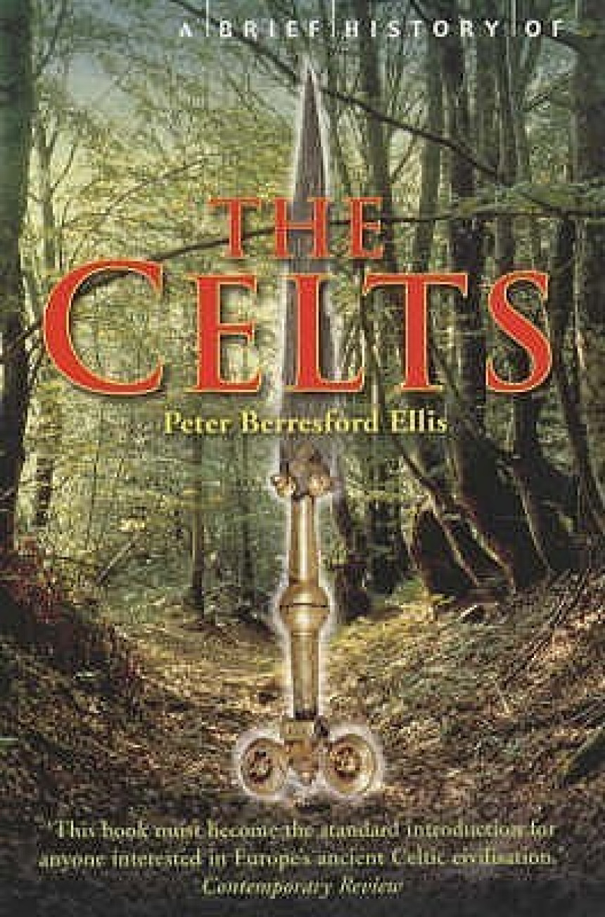 Free Download A Brief History of the Celts by Peter Berresford Ellis