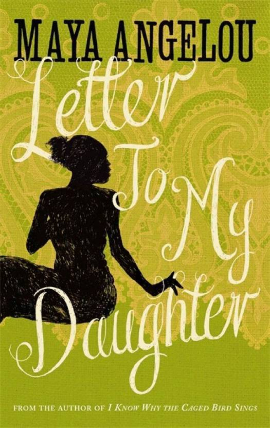 Free Download Letter to My Daughter by Dr Maya Angelou