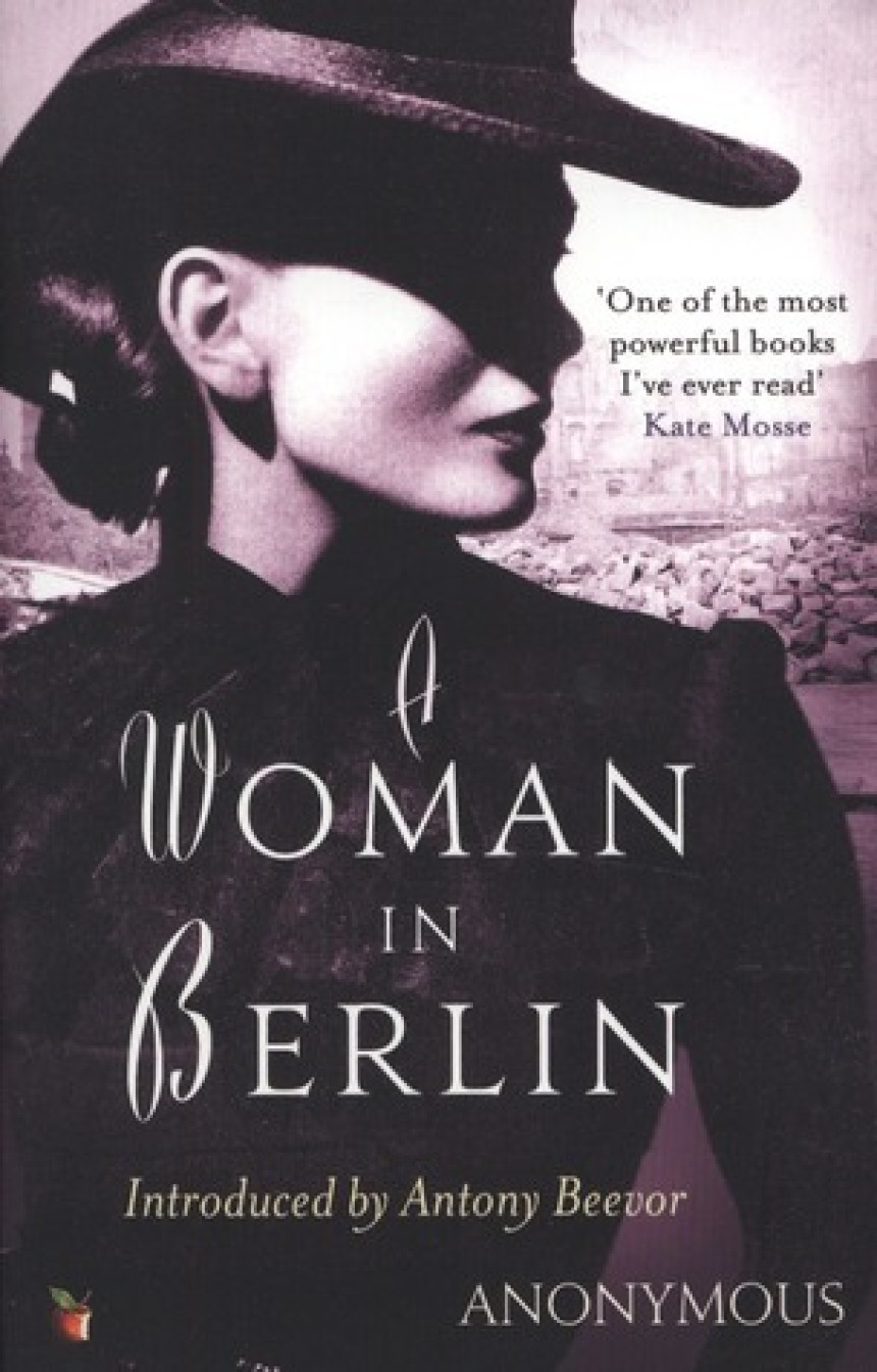 Free Download A Woman in Berlin by Marta Hillers ,  Antony Beevor  (Introduction) ,  Philip Boehm  (Translator) ,  Hans Magnus Enzensberger  (Afterword)