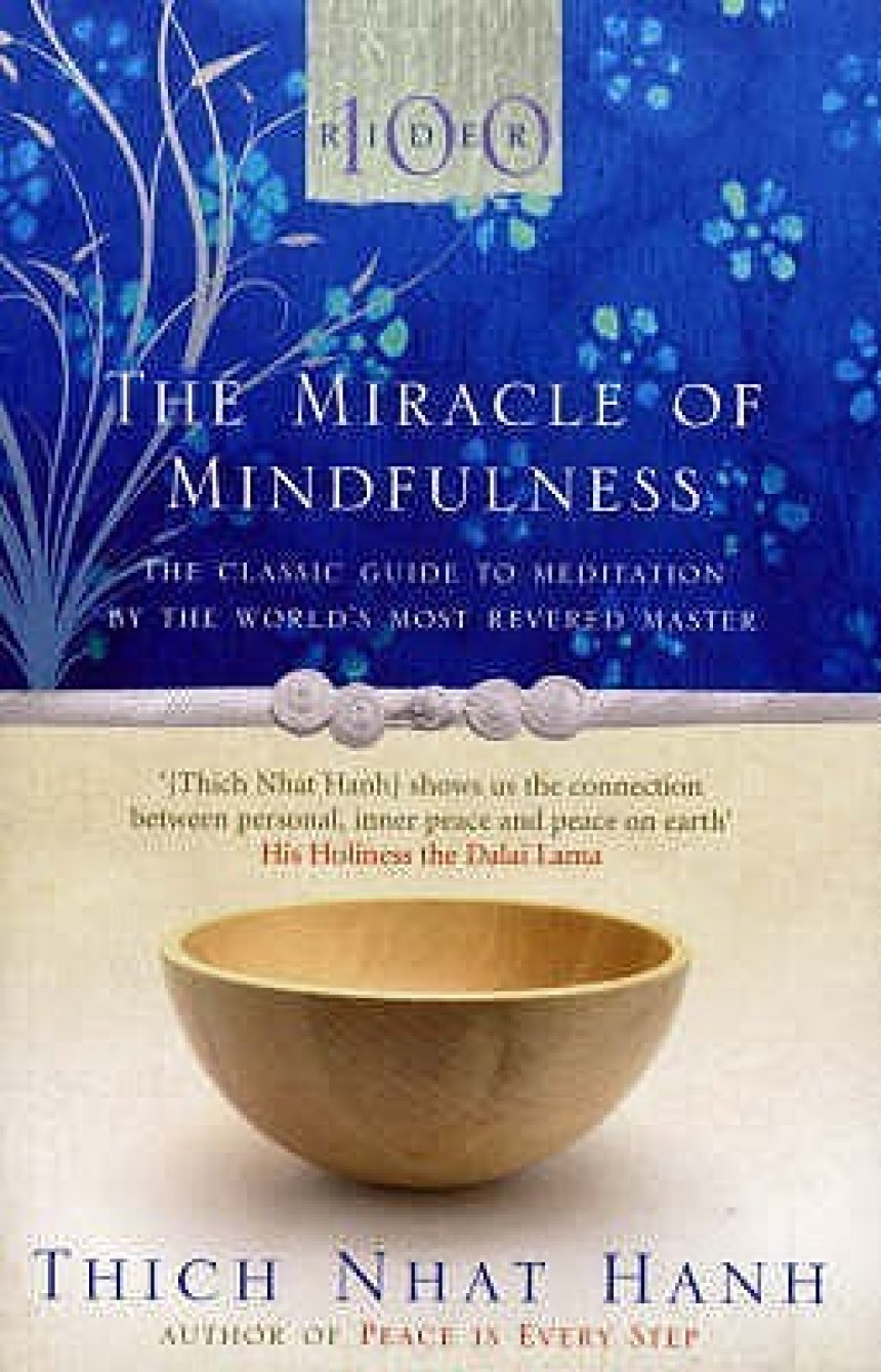 Free Download The Miracle Of Mindfulness: The Classic Guide to Meditation by the World's Most Revered Master by Thich Nhat Hanh ,  Mobi Ho  (Translator)