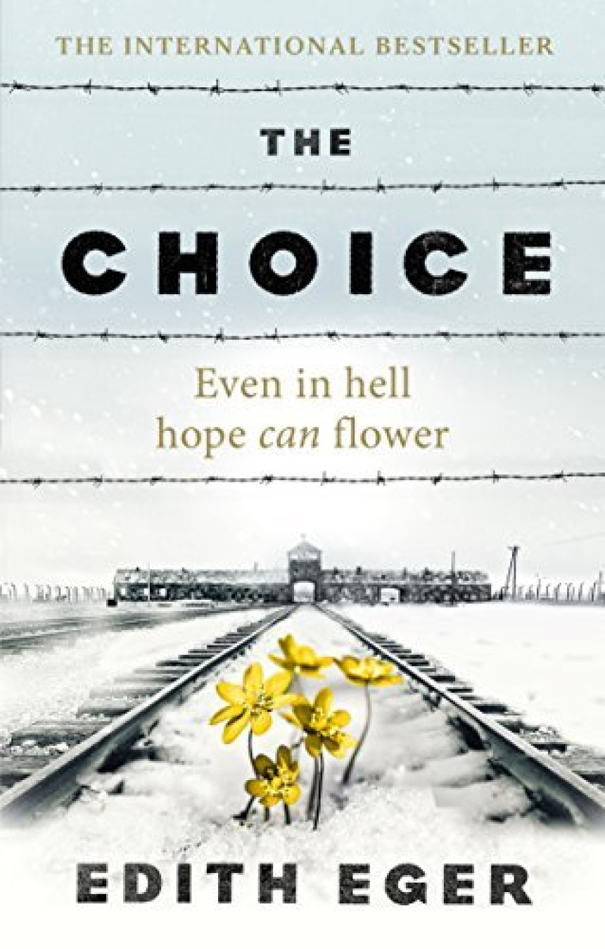 Free Download The Choice by Edith Eger