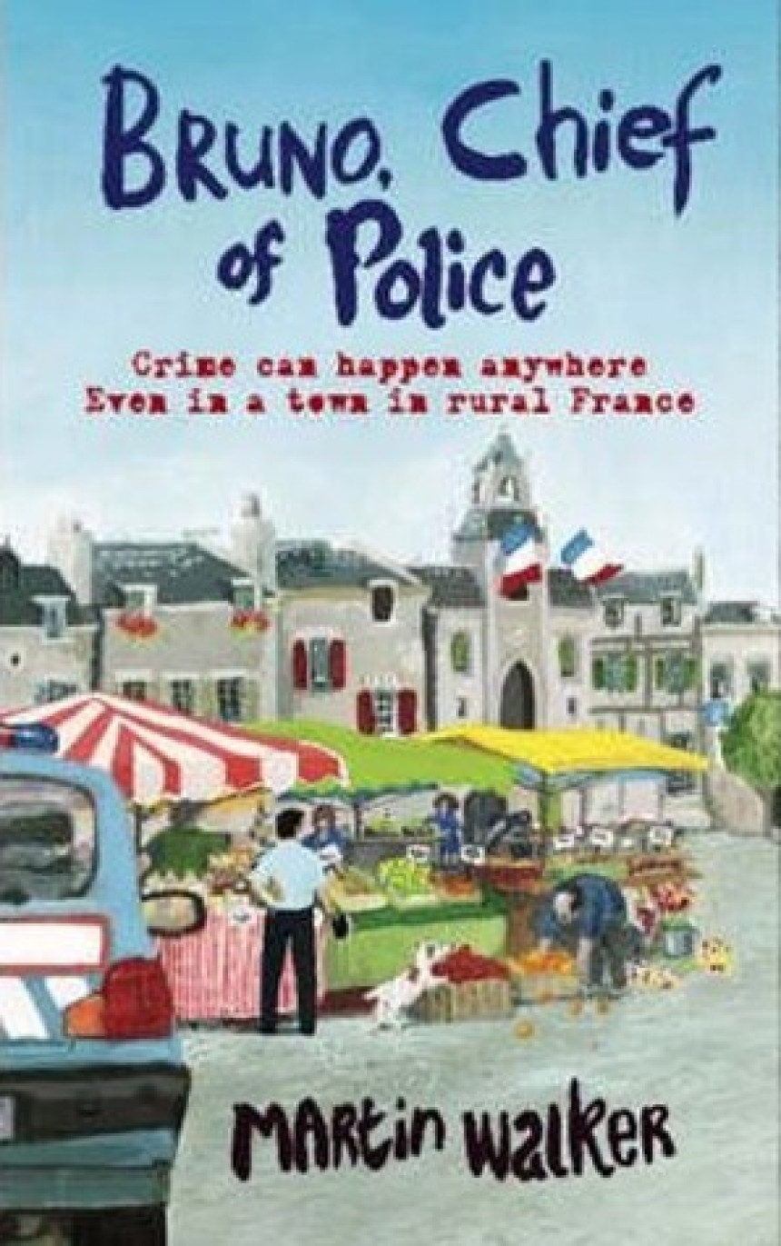 Free Download Bruno, Chief of Police #1 Bruno, Chief of Police by Martin Walker