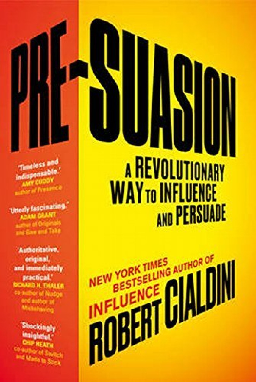 Free Download Pre-Suasion by Robert B. Cialdini