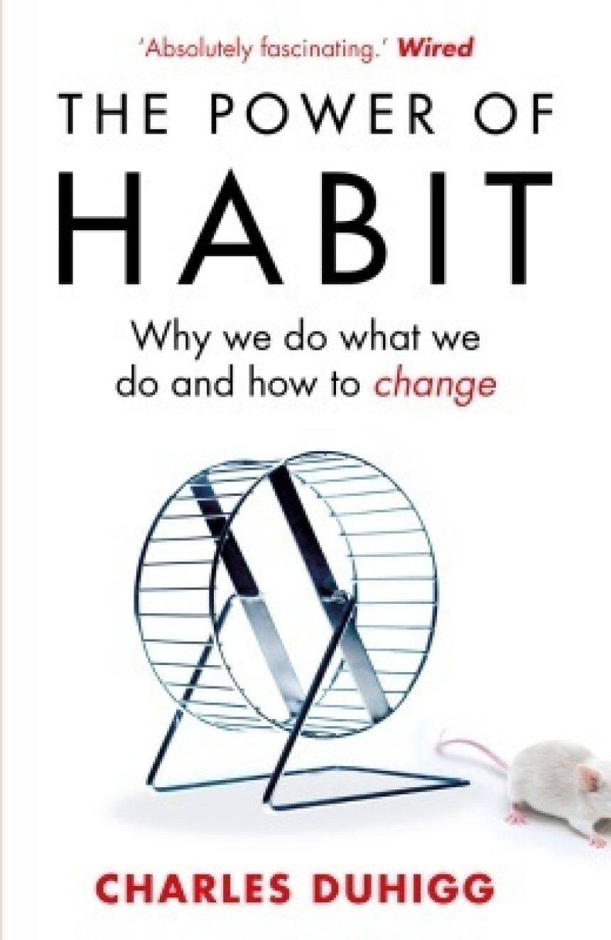 Free Download The Power of Habit: Why We Do What We Do and How to Change by Charles Duhigg