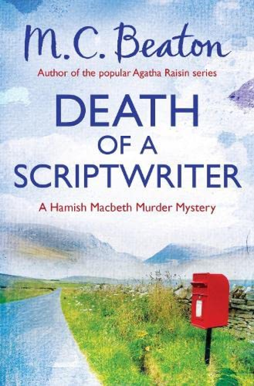 Free Download Hamish Macbeth #14 Death of a Scriptwriter by M.C. Beaton