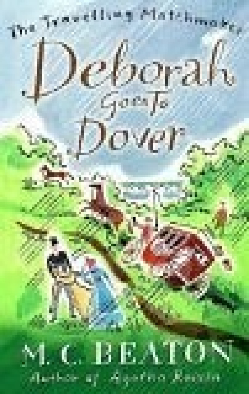 Free Download The Traveling Matchmaker #5 Deborah Goes to Dover by Marion Chesney ,  M.C. Beaton