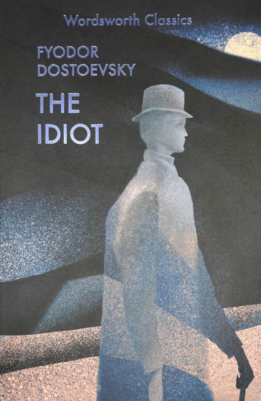 Free Download The Idiot by Fyodor Dostoevsky ,  Constance Garnett  (Translator) ,  Agnes Cardinal  (Introduction and Notes)