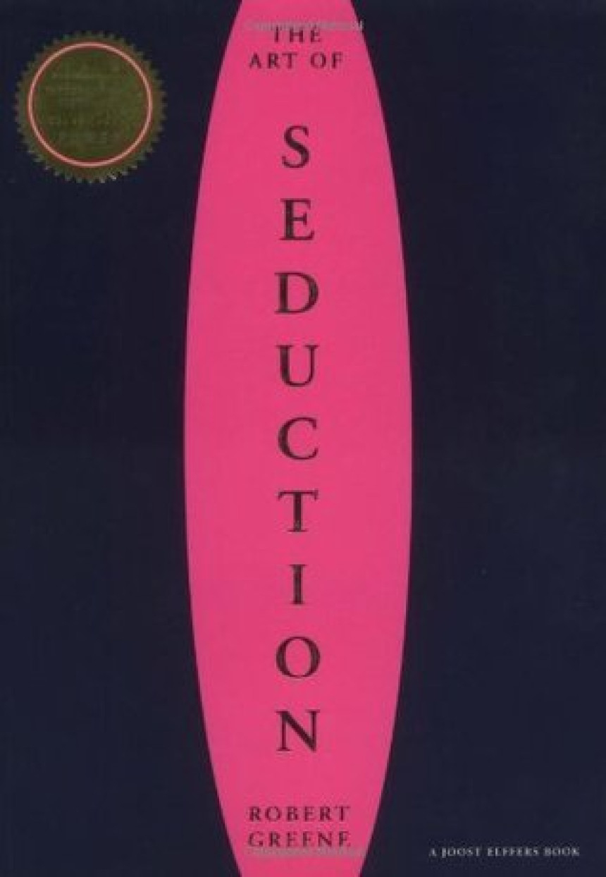 Free Download The Art of Seduction by Robert Greene ,  Мариана Мелнишка  (Преводач) ,  Робърт Грийн